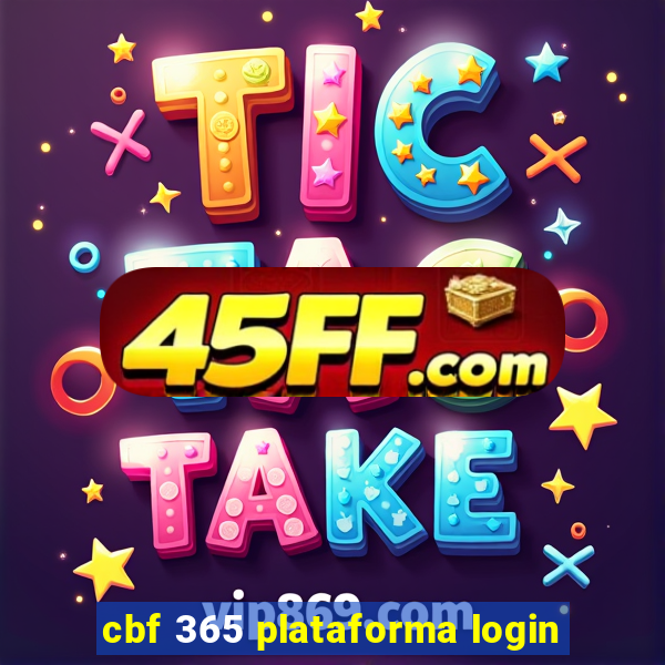 cbf 365 plataforma login